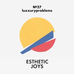 №27, luxxuryproblems (Lil Detail Mix)