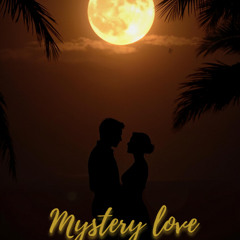 Mystery love