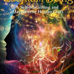 $PDF$/READ Quantum Being: A Self-Sustaining and Magnificent Human Craft