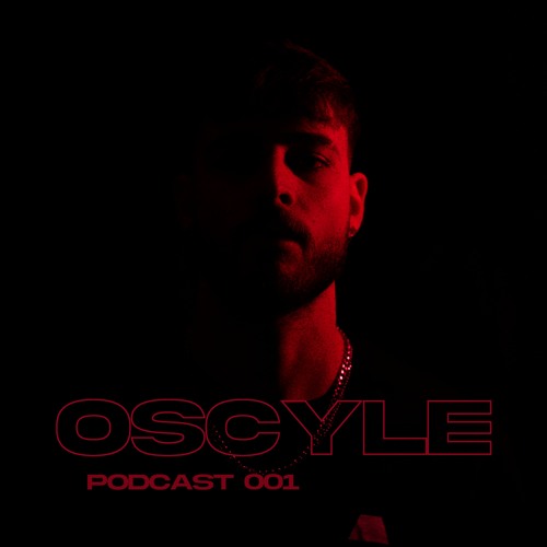 OSCYLE - BÜNKER PODCAST 001