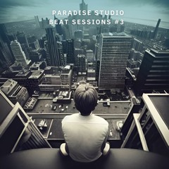 Paradise Studio Beat Sessions #3