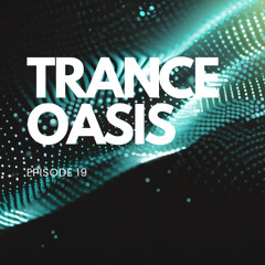 Trance Oasis 019