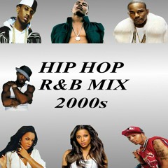 R&B HipHop Rap Mix 2000's