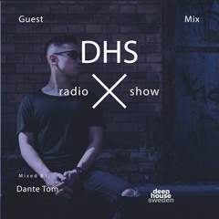 DHS Guestmix: Dante Tom