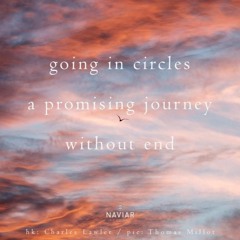 Going In Circles ( Naviarhaiku 431 )