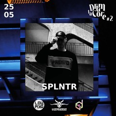 SPLNTR (Special Jungle Set) - Drum ta Core : Loupika - Lyon 25.05.23