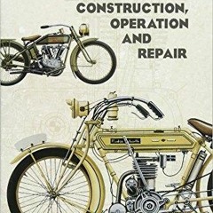 PdF book Early Motorcycles: Construction, Operation and Repair (Dover Transporta