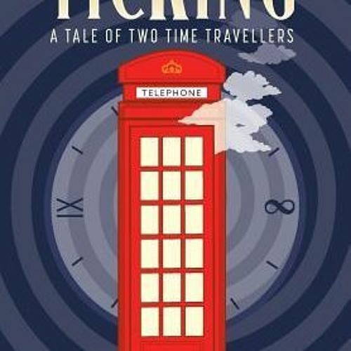 !Textbook= Ticking: A Tale of Two Time Travellers by Craig Vann
