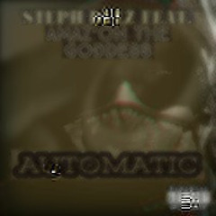 Automatic (Mild Profane)