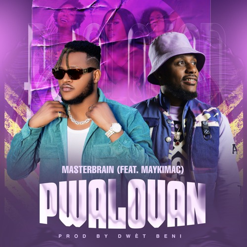 PWALOVAN ft. Maykimac