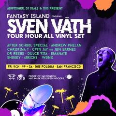 Support set for Sven Väth @1015 Folsom SF