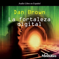 La Fortaleza Digital (Audiolibro)