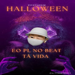 PL No Beat - Ela Não Sabe de Nada (Pivetagem Halloween)