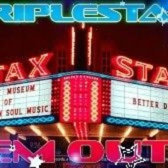 STAX EM OUT! - TRIPLESTAX.mp3