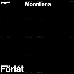 Premiere: Moonilena - Förlåt