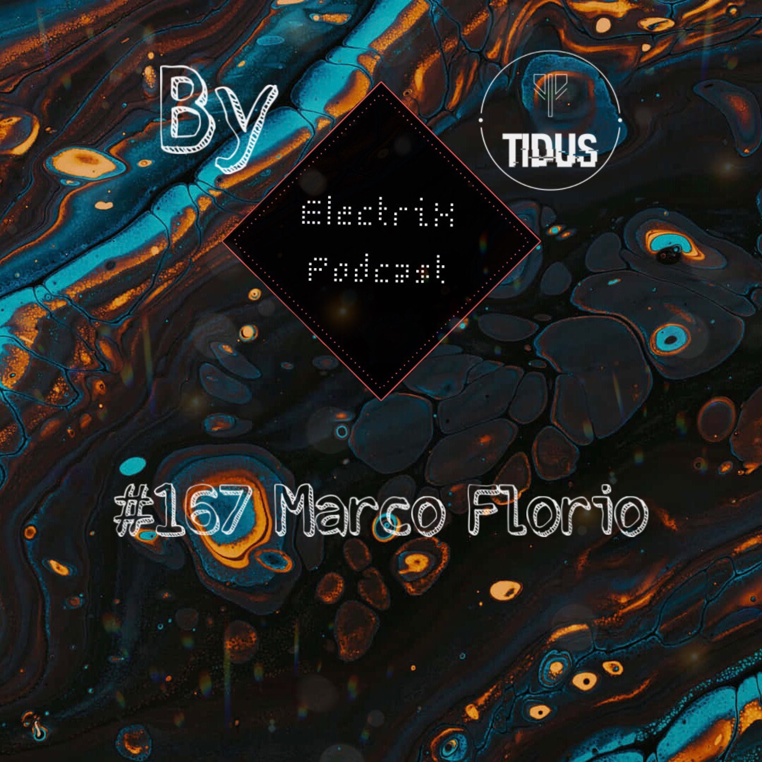 ElectriX Podcast | #167 Marco Florio episode artwork