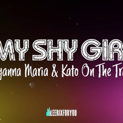 4 My Shy Girls  Reyanna Maria  Kato