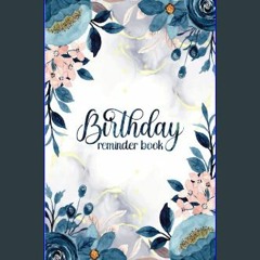 [EBOOK] 🌟 Birthday Reminder Book: Perpetual Calendar Notebook for Date Keeping | Birthdays and Ann