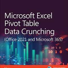 free PDF 🖋️ Microsoft Excel Pivot Table Data Crunching (Office 2021 and Microsoft 36