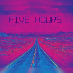 Five Hours (Techno Remix)