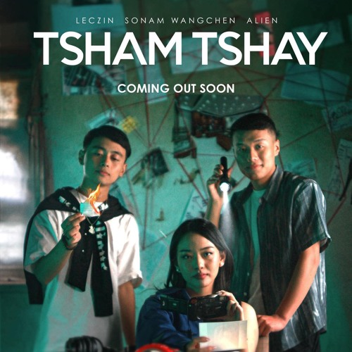 Tsam Tsay - Sonam Wangchen ft . Liczin and Alien