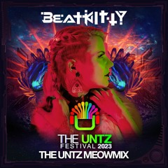 The Untz Festival 2023 - Beat Kitty - Road to the Untz Meowmix