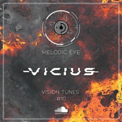 Vision Tunes #10 - Vicius