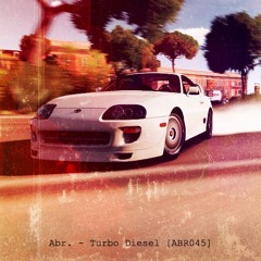 Turbo Diesel [ABR045]