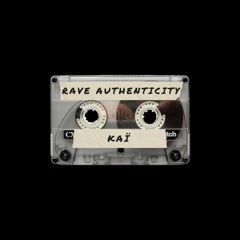 TMP034 ~ Kaï ~ Rave Authenticity