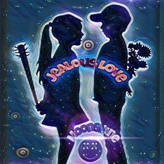 JEALOUS LOVE