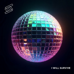 I Will Survive