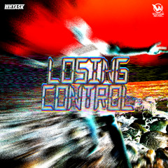 Losing Control (i've never been so high)
