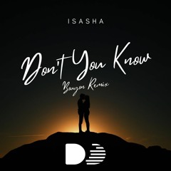 Don't You Know (Bouyon Remix)
