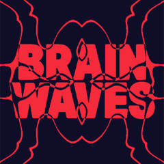 BRAIN WAVES 002.1 robbin