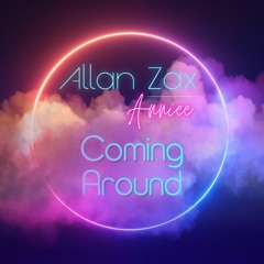 Allan Zax & Anniee - Coming Around