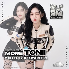 MORÉTONII - Rosita Mei® [Preview / SLOT]