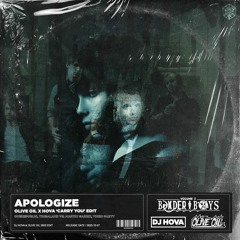 OneRepublic, Timbaland v. Martin Garrix, Third Party - Apologize (Olive Oil x Hova 'Carry You' Edit)