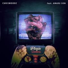 Playin Games (feat. Amaru Son)