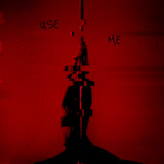 Use Me (Peaks Mix)