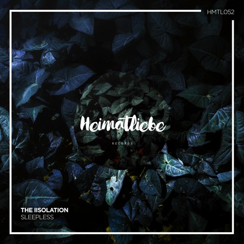 The IIsolation - Sleepwalk [SNIPPET]