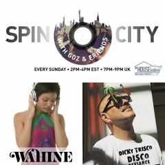 Wahine & Dicky Trisco - Spin City Vol 190