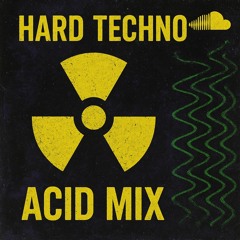 hard techno acid mix