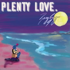 Plenty Love