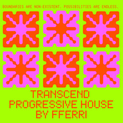 TRANSCEND PROGRESSIVE HOUSE BY FFERRI