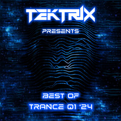 Best of Trance Q1 '24