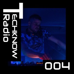 TECHKNOW Radio 004 - RYZO - Trance