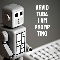 I Am Prompting