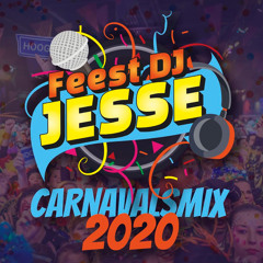 Feest DJ Jesse - Carnavalsmix 2020