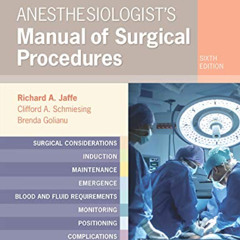 [FREE] EPUB ☑️ Anesthesiologist's Manual of Surgical Procedures by  Richard A. Jaffe