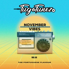 Tugatunez Pack - November Vibes Vol.68